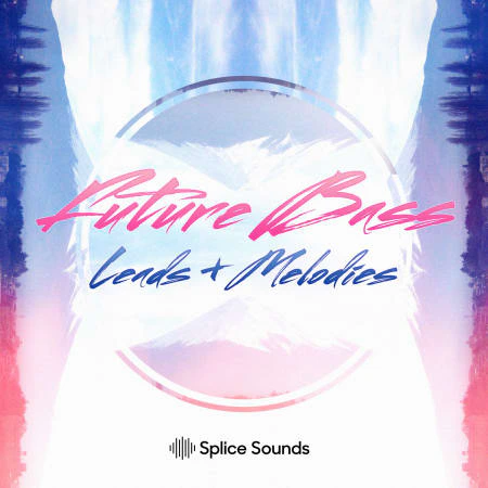 Splice Future Bass Lead & Melodies cover